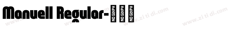 Manuell Regular字体转换